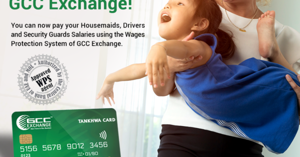 Now Pay Your Domestic Workers' Salaries Through GCC Exchange!